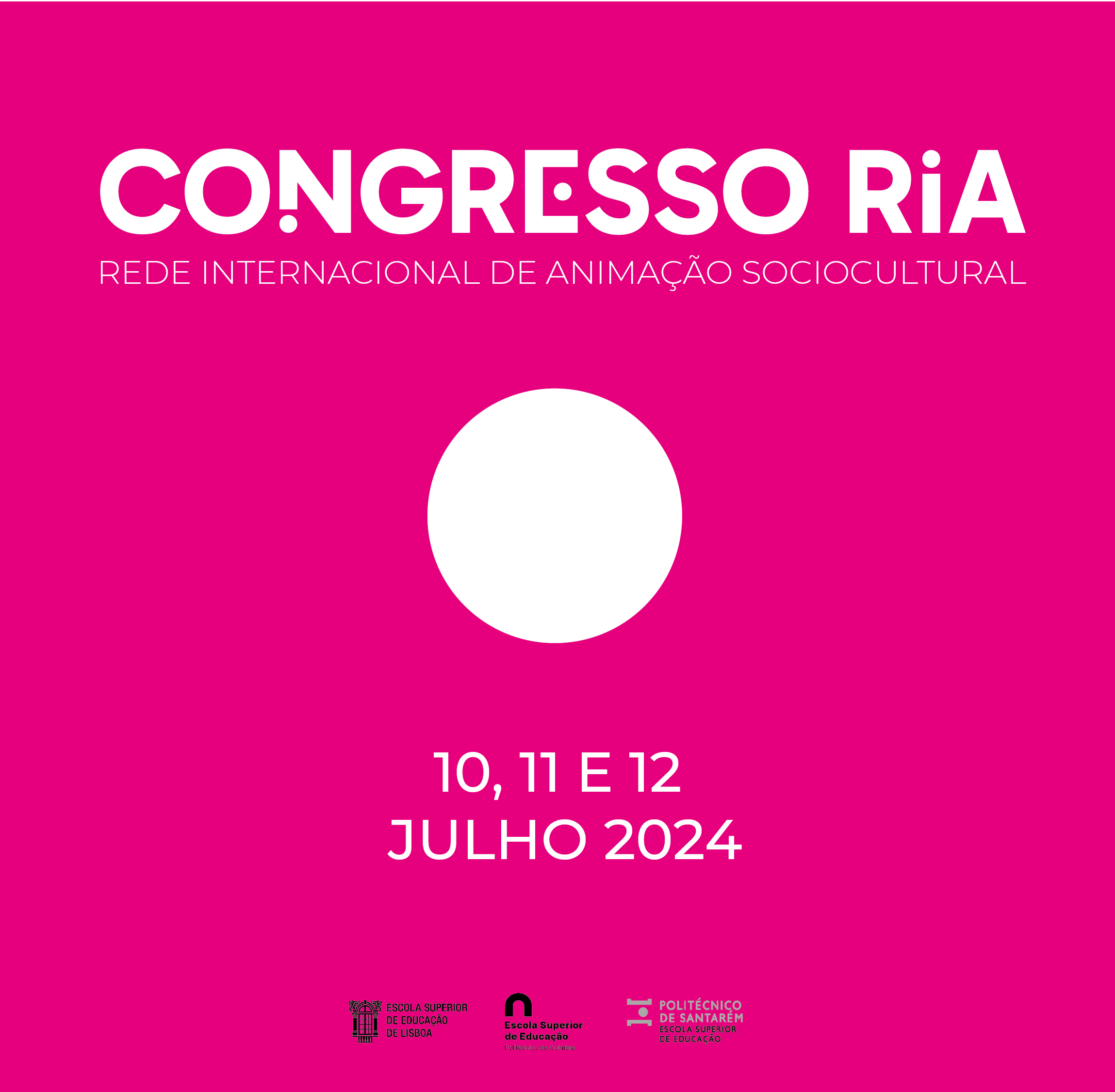 CONGRESSO RIA 2024 Escola Superior de Educação de Lisboa